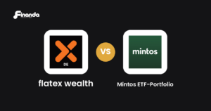 flatex wealth und Mintos ETF-Portfolio im Vergleich: Robo-Advisor-Test 2026 mit Testergebnis, Gebühren und Funktionen auf finanda