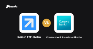 Raisin ETF-Robo und Consorsbank Investmentkonto im Vergleich: Robo-Advisor-Test 2026 mit Testergebnis, Gebühren und Funktionen auf finanda