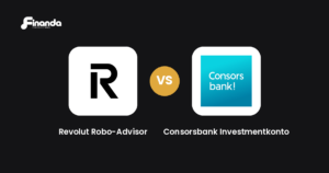 Revolut Robo-Advisor und Consorsbank Investmentkonto im Vergleich: Robo-Advisor-Test 2026 mit Testergebnis, Gebühren und Funktionen auf finanda