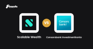Scalable Wealth und Consorsbank Investmentkonto im Vergleich: Robo-Advisor-Test 2026 mit Testergebnis, Gebühren und Funktionen auf finanda