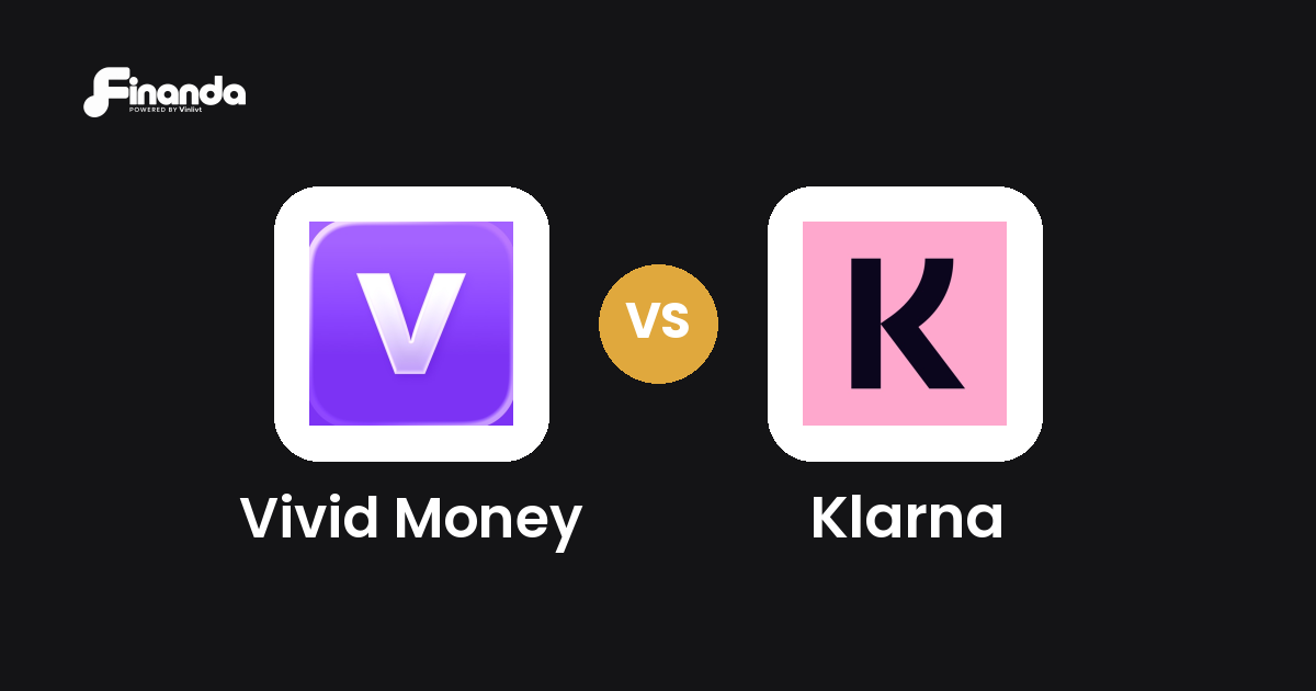 Vivid Money und Klarna im Vergleich: Banking-App-Test 2026 mit Testergebnis, Gebühren und Funktionen auf finanda